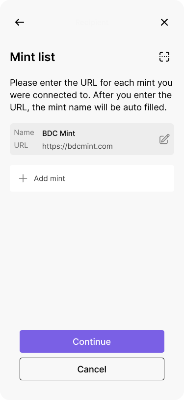 A mobile wallet interface that shows a list of mints that the user has entered along with the option to add a new mint or continue with the restoration process.